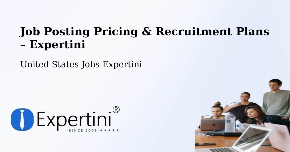 Job Posting Pricing & Recruitment Plans – Sitka - Sitka, United States Jobs Expertini
